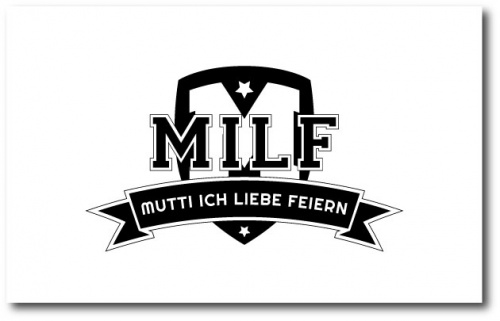  MILF Logo gesucht - Partykonzept sucht aussagekräftiges Logo